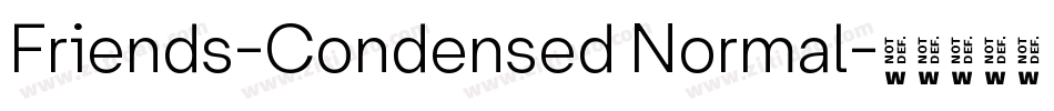 Friends-Condensed Normal字体转换